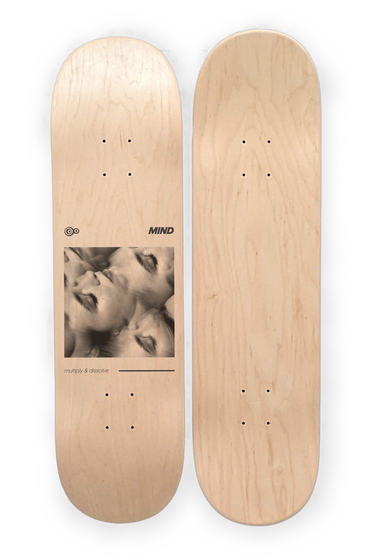 MIND multiply & dissolve Deck, Screen Printed +Free Grip!